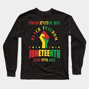 Juneteenth June 1865 Black History Long Sleeve T-Shirt